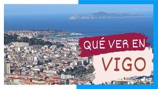 GUÍA COMPLETA ▶ Qué ver en la CIUDAD de VIGO ESPAÑA   Turismo y viajes a GALICIA