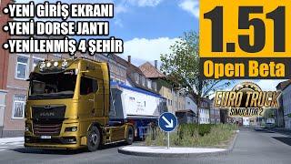 Ets2 1.51 Beta Geldiii  Yenilenmiş 4 Şehir  Yeni Dorse Jantı  Yeni Giriş Ekranı 