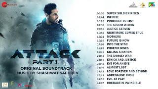 Attack Part 1 - Original Soundtrack  Full Album  John A Jacqueline F Rakul P  Shashwat Sachdev