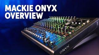 Mackie Onyx Mixer Line Overview