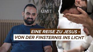 Eine Reise zu Jesus – Von der Finsternis ins Licht  Ümit  Zeugnis