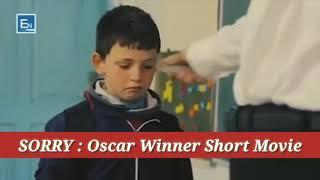 SORRY  Oscar Winner Short Movie #Oscar #Sorry