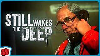 Monsters  STILL WAKES THE DEEP Part 2  Horror Game