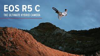 Canon EOS R5 C  The Ultimate Hybrid Camera