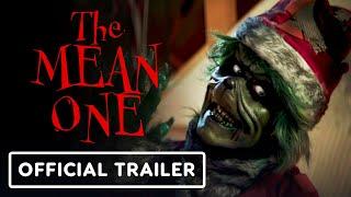 The Mean One - Official Trailer Grinch Horror Parody 2022 David Howard Thornton Krystle Martin