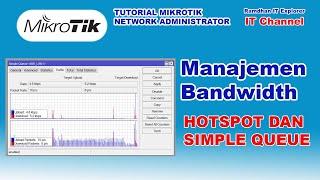 MANAJEMEN BANDWIDTH DENGAN HOTSPOT DAN SIMPLE QUEUE PADA MIKROTIK