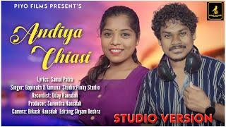 ANDIYA CHASI NEW SANTALI STUDIO VERSION 2024  GOPINATH MURMU  JAMUNA TUDU  PIYO FILMS