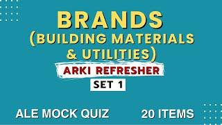 Building Materials & Utilities Brands Quiz Set 1 - Arki Board Exam Reviewer