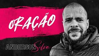 Anderson Silva  Oração