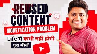 Reused Content Monetization Problem Complete Solution  Reused Content Monetization Problem Solve