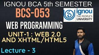 BCS 053 - Lecture 3  Web 2 0 and XHTMLHTML5  Web Programming