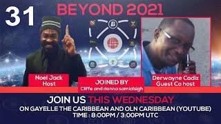 Beyond 2021 Episode 31