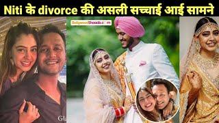 क्यों हुआ Niti Taylor का तलाक की सच्चाई आई सामने  Niti Taylor DivorceReal Story Niti & Parth