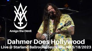 Amigo the Devil - Dahmer Does Hollywood LIVE @ Starland Ballroom Sayreville NJ 5182023