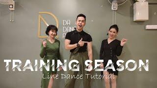 【Line Dance Tutorial】Training Season
