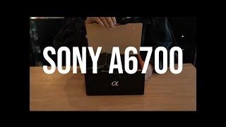 Sony A6700 QS Unboxing - Precision Camera