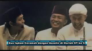 Gus Iqdam Grogi Ceramah di depan Azzahir