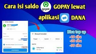 Cara Top Up  Isi Saldo GOPAY Lewat DANA