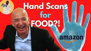 Amazon One HAND SCANS for GROCERIES?