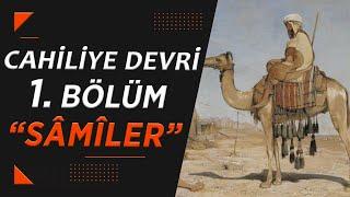 Muhammedin ve Arapların Ataları Sâmî Kavimler