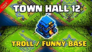 TOP 10 TH12 TROLL BASE WITH LINK  TH12 TROLL  FUNNY BASE  #th12base  #th12trollbase #coc