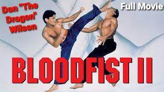 Bloodfist 2 1990  Full Movie Don The Dragon Wilson