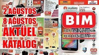 BİM  2 AĞUSTOS 8 AĞUSTOS AKTÜEL KATALOG  BİMDE BU HAFTA NELER VAR?