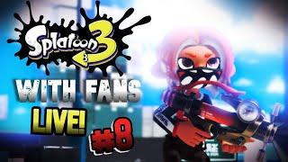 Splatoon 3 With Fans Live Stream #8