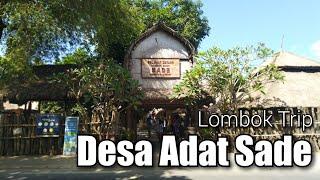 Desa Adat Sade  Lombok Trip