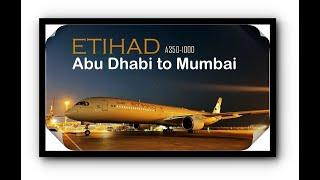 Etihad A350-1000  Economy Class  Abu Dhabi to Mumbai  Full Review  Abu Dhabi Airport Terminal 3