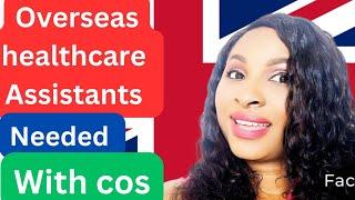 verified  uk agency Urgently  recruiting overseas healthcare assistants with COSApply Now.