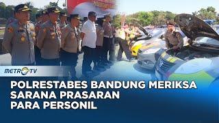 Polrestabes Bandung Mulai Cek Sarana Prasaran Personilnya