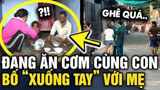 Đang NGỒI ĂN VỚI CON chồng bất ngờ XUỐNG TAY với vợ tại phòng trọ  Tin 3 Phút