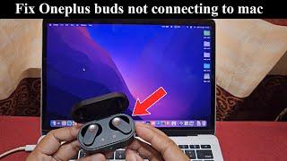 How to connect oneplus nord buds to macbook