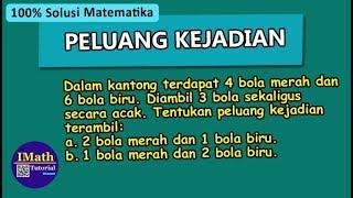 Cara Singkat Menghitung Peluang Kejadian Pengambilan Tiga Bola Sekaligus