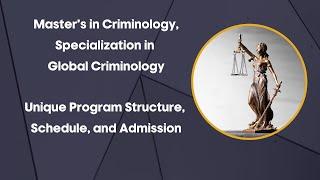 Masters in Criminology Unique Program Structure Schedule and Admission