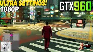 Yakuza Like a Dragon GTX 960 - 1080p Ultra