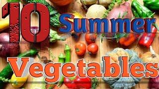 10 Summer Vegetables to Add in Your Diet