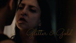 Glitter & Gold  CamilaEpifanio Ft. Isabela Vargas  Queen of the South