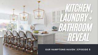 Kitchen Laundry Butlers Pantry and Bathroom Reveal - Our Hamptons Haven  Episode 4