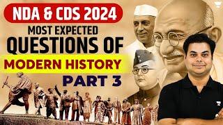 Modern History  Most Expected Questions  Part 3  Crack NDA & CDS 2024  Akash Sir