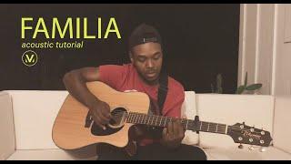 FAMILIA  Acoustic Tutorial  Vineyard Worship