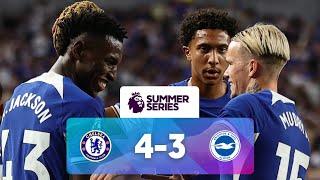 Chelsea 4 - 3 Brighton  Match Highlights  Premier League Summer Series
