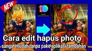 cara mudah edit hapus photo