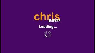 Chris for Roku  New Update FANMADE