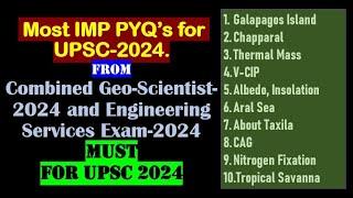 PYQs - UPSC Combined Geo-Scientist and Engineering Services Prelims - 2024   UPSC Prelims 2024 
