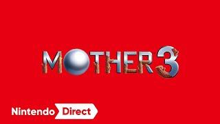 MOTHER3（ゲームボーイアドバンス Nintendo Switch Online） Nintendo Direct ソフトメーカーラインナップ 2024.2.21