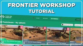 How to use Frontier Workshop  Planet Zoo Console Edition Tutorial