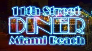 11th Street Diner - Miami Beach