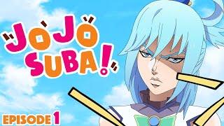 JOJOSUBA  Episode 1